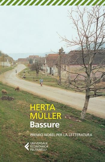 Bassure - Herta Müller - Libro Feltrinelli 2013, Universale economica | Libraccio.it