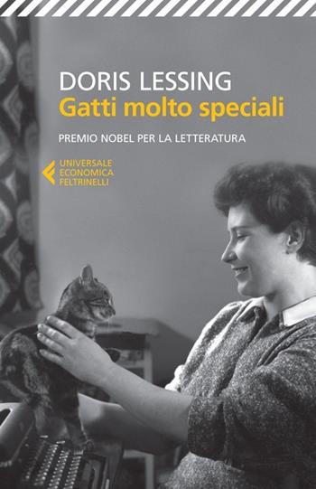 Gatti molto speciali - Doris Lessing - Libro Feltrinelli 2013, Universale economica | Libraccio.it
