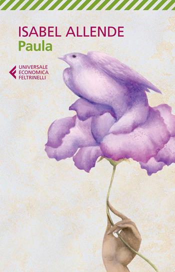 Paula - Isabel Allende - Libro Feltrinelli 2014, Universale economica | Libraccio.it