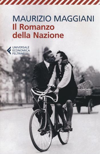 Il romanzo della nazione - Maurizio Maggiani - Libro Feltrinelli 2017, Universale economica | Libraccio.it