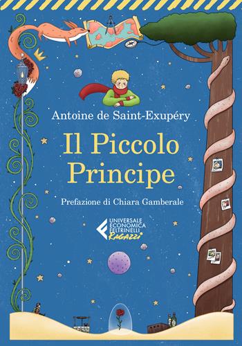 Il Piccolo Principe - Antoine de Saint-Exupéry - Libro Feltrinelli 2021, Universale economica. Ragazzi | Libraccio.it