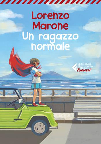 Un ragazzo normale - Lorenzo Marone - Libro Feltrinelli 2021, Universale economica. Ragazzi | Libraccio.it