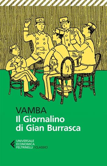 Il giornalino di Gian Burrasca - Vamba - Libro Feltrinelli 2013, Universale economica. I classici | Libraccio.it