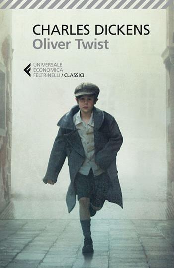 Oliver Twist - Charles Dickens - Libro Feltrinelli 2014, Universale economica. I classici | Libraccio.it