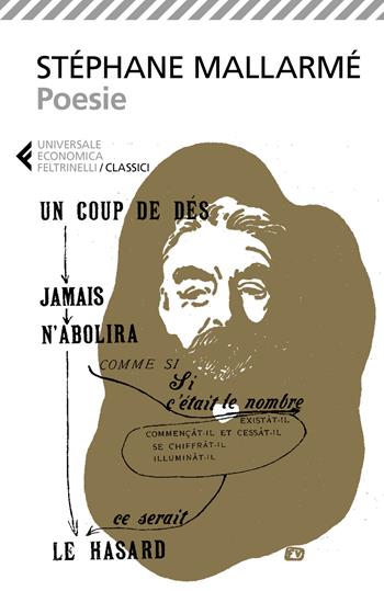 Poesie. Testo francese a fronte - Stéphane Mallarmé - Libro Feltrinelli 2017, Universale economica. I classici | Libraccio.it