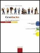 Contacto. Curso de español para italianos. Moduli A-D. Con CD Audio. Vol. 1