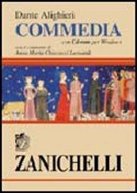 La Commedia. Con CD-ROM - Dante Alighieri - Libro Zanichelli 2001 | Libraccio.it