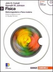 Fisica. Con CD-ROM. Con espansione online. Vol. 3: Elettromagnetismo e fisica moderna