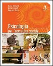 Psicologia per l'operatore sociale. Per gli Ist. professionali. Con espansione online