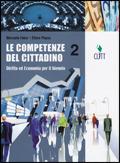 Le competenze del cittadino. Diritto ed economia. Con espansione online. Per gli Ist. professionali. Vol. 2