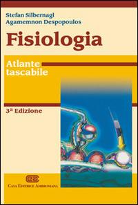 Fisiologia. Atlante tascabile - Stefan Silbernagl, Agamennon Despopoulos - Libro CEA 2008 | Libraccio.it