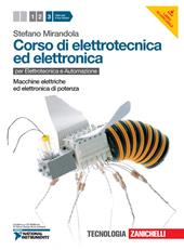 Corso di elettrotecnica ed elettronica. Con CD-ROM. Con risorse online. Vol. 3: Macchine elettriche ed elettronica di potenza