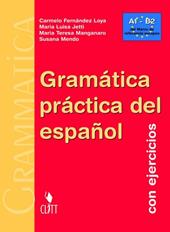 Gramatica práctica de español. Con ejercicios. Con CD-ROM
