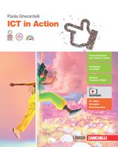 ICT in action. Volume unico. Con Contenuto digitale (fornito elettronicamente)