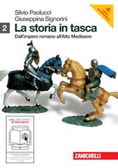 La storia in tasca. Con espansione online. Vol. 2: Dall'impero romano all'alto Medioevo