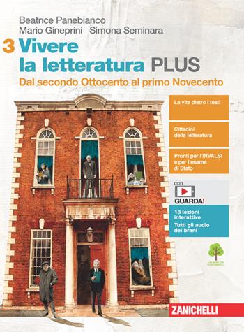 Vivere la letteratura Plus. Con e-book. Con espansione online. Vol. 3-4 - Beatrice Panebianco, Mario Gineprini, Simona Seminara - Libro Zanichelli 2021 | Libraccio.it