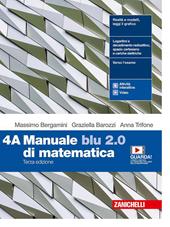 Manuale blu 2.0 di matematica. Con e-book. Con espansione online. Vol. 4