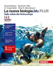 La nuova biologia.blu. Dalle cellule alle biotecnologie PLUS. Con Contenuto digitale per accesso on line