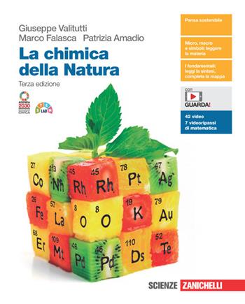 La chimica della natura. Con e-book. Con espansione online - Giuseppe Valitutti, Marco Falasca, Patrizia Amadio - Libro Zanichelli 2022 | Libraccio.it