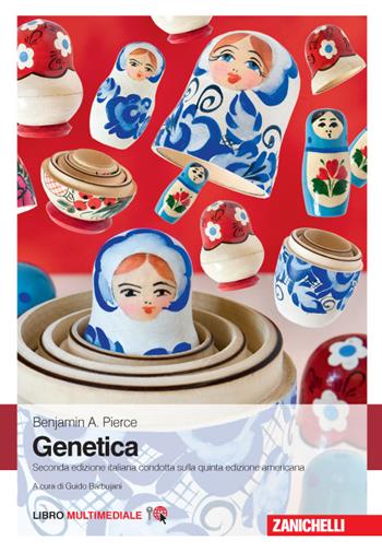 Genetica. Con e-book - Benjamin A. Pierce - Libro Zanichelli 2016 | Libraccio.it