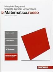 Matematica.rosso. Con e-book. Con espansione online. Vol. 5