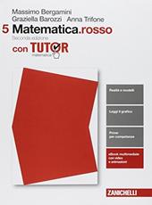 Matematica.rosso. Con e-book. Con Libro: Tutor. Vol. 5