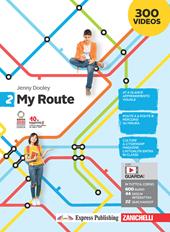 My Route. Con Contenuto digitale (fornito elettronicamente). Vol. 2