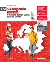 GeoAgenda edizione rossa. Con espansione online. Vol. 1-2: Strumenti della geografia. Italia ed Europa