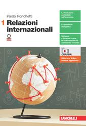 Relazioni internazionali. Con Contenuto digitale (fornito elettronicamente). Vol. 1