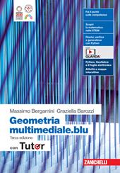 Matematica multimediale.blu. Geometria. Con Tutor. Con espansione online
