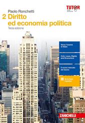 Diritto ed economia politica. Con aggiornamento online. Vol. 2