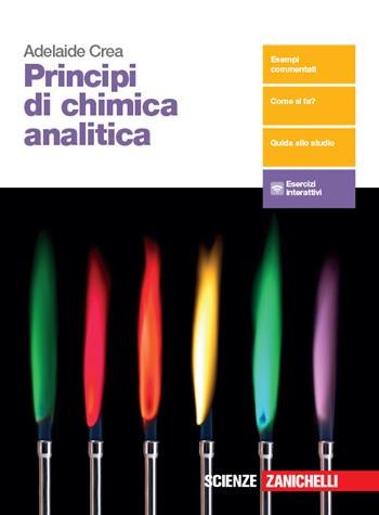 Principi di chimica analitica. Con e-book. Con espansione online - Adelaide Crea - Libro Zanichelli 2019 | Libraccio.it