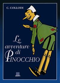 Le avventure di Pinocchio - Carlo Collodi - Libro Giunti Editore 2010, Pinocchio | Libraccio.it