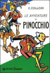Le avventure di Pinocchio - Carlo Collodi - Libro Giunti Junior 2002, Collodi e Vamba | Libraccio.it