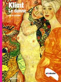 Klimt. Le donne. Ediz. illustrata - Eva Di Stefano - Libro Giunti Editore 2002, Dossier d'art | Libraccio.it