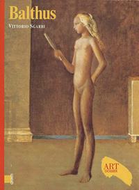 Balthus. Ediz. illustrata - Vittorio Sgarbi - Libro Giunti Editore 2003, Dossier d'art | Libraccio.it