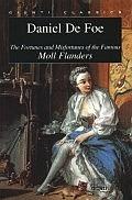 The fortunes and misfortunes of the famous Moll Flanders - Daniel Defoe - Libro Giunti Editore 2001, Giunti classics | Libraccio.it