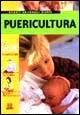 Puericultura - Adriana Rigutti - Libro Giunti Editore 2001, Atlanti universali Giunti | Libraccio.it