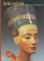 Arte egizia. Ediz. illustrata