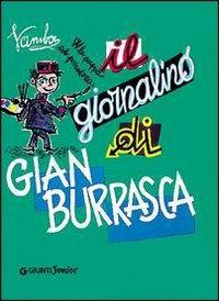 Il giornalino di Gian Burrasca. Ediz. illustrata - Vamba - Libro Giunti Junior 2010, Collodi e Vamba | Libraccio.it