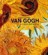 Van Gogh. Il colore dell'anima. Ediz. illustrata - Enrica Crispino - Libro Giunti Editore 2007, Atlantissimi | Libraccio.it