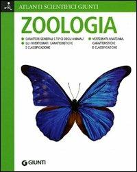 Zoologia. Ediz. illustrata - Adriana Rigutti - Libro Giunti Editore 2010, Atlanti scientifici | Libraccio.it