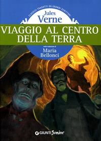 Viaggio al centro della Terra - Jules Verne - Libro Giunti Junior 2008, Gemini | Libraccio.it