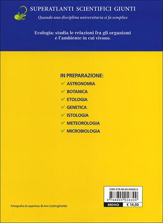 Ecologia - Guido Chelazzi, Giacomo Santini - Libro Giunti Editore 2012, Super Atlanti scientifici | Libraccio.it