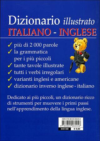 Dizionario illustrato italiano-inglese - Giulia Lemma, Tony Wolf - Libro Giunti Junior 2010, Alfabetieri Atlanti Dizionari | Libraccio.it