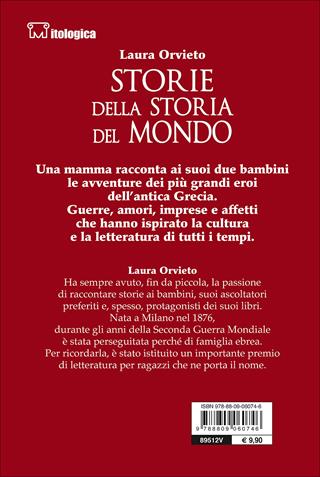 Storie della storia del mondo - Laura Orvieto - Libro Giunti Junior 2008, Mitologica | Libraccio.it