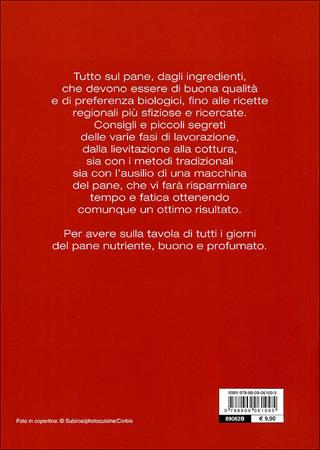 Pane. I segreti per farlo in casa, a macchina e a mano  - Libro Giunti Editore 2008, Best Seller cucina | Libraccio.it