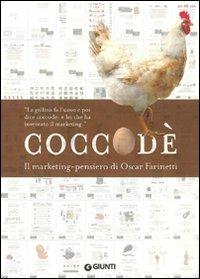 Coccodé - Oscar Farinetti - Libro Giunti Editore 2009 | Libraccio.it