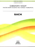 Bach - Christoph Wolf, Walter Emer, Ernest Warburton - Libro Giunti Editore 1990, Guide alla musica | Libraccio.it