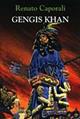 Gengis Khan - Renato Caporali - Libro Giunti Editore 1998 | Libraccio.it